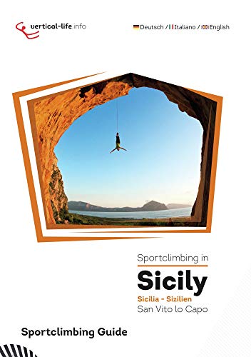 Sportclimbing in Sicily. San Vito lo Capo. Sicilia-Sizilien. Ediz. multilingue